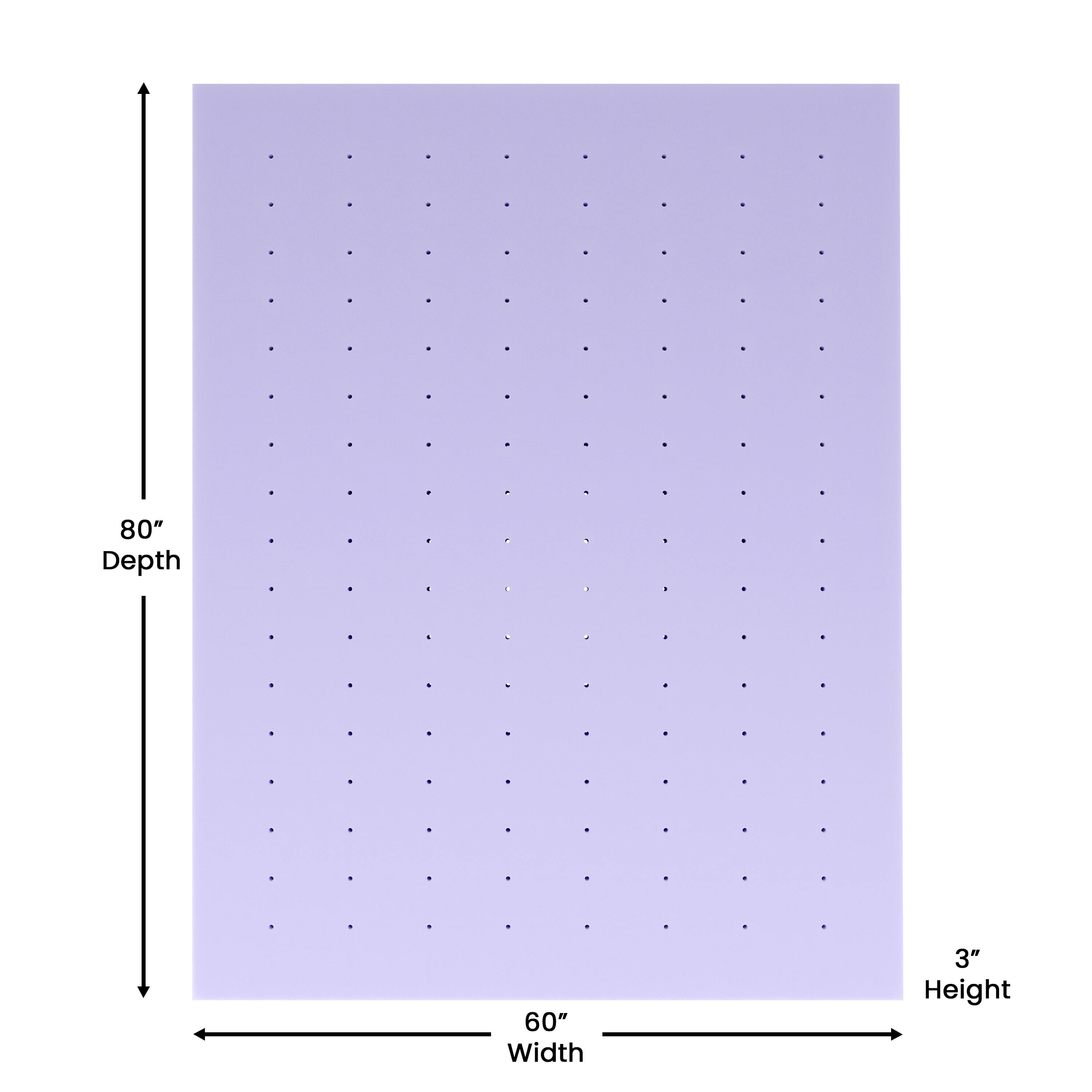 80" Depth, 60" Width, 3" Height