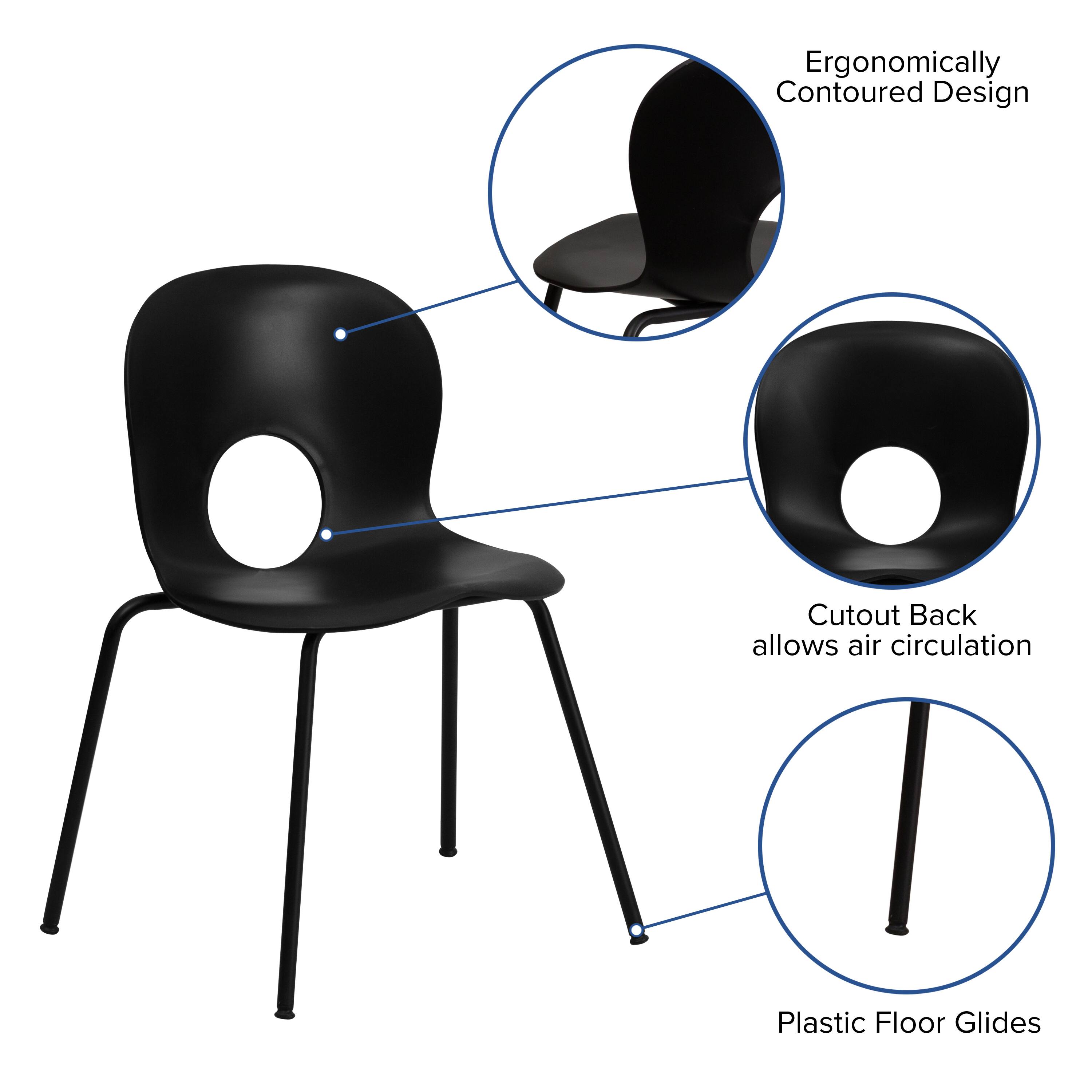 Ergonomically Contoured Design  
Cutout Back allows air circulation  
Plastic Floor Glides