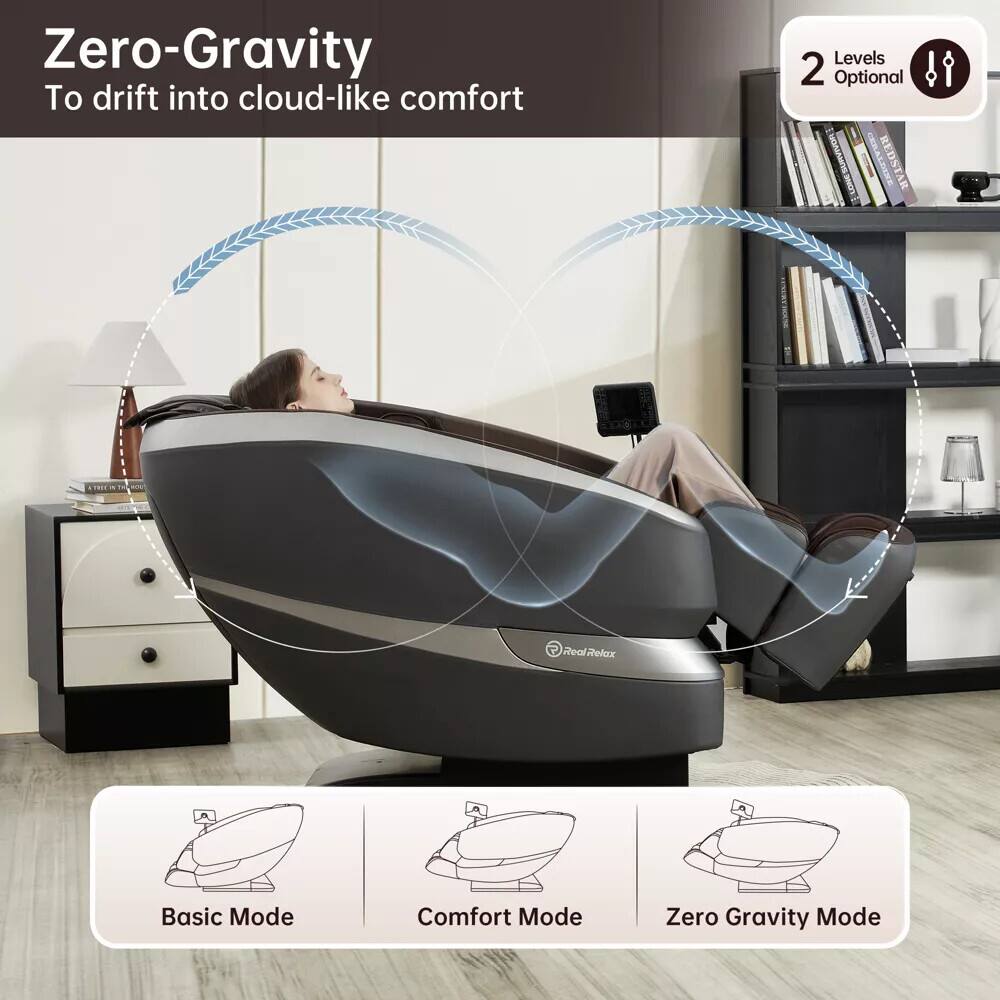 Zero-Gravity  
To drift into cloud-like comfort

2 Levels Optional

Basic Mode  
Comfort Mode  
Zero Gravity Mode