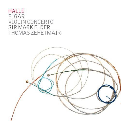 Halle  
Elgar  
Violin Concerto  
Sir Mark Elder  
Thomas Zehetmair