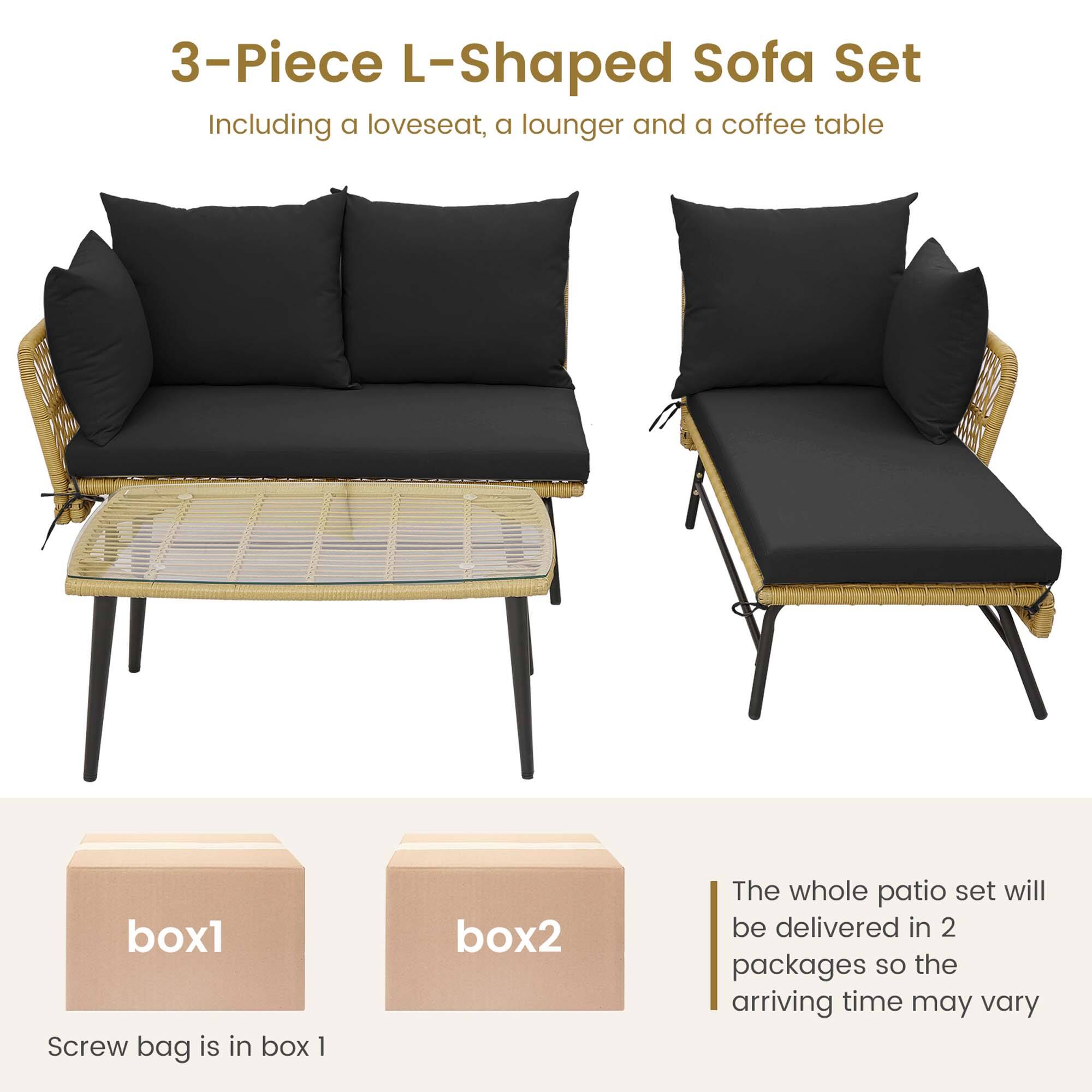 3-Piece L-Shaped Sofa Set  
Including a loveseat, a lounger, and a coffee table

Screw bag is in box 1

The whole patio set will be delivered in 2 packages so the arriving time may vary