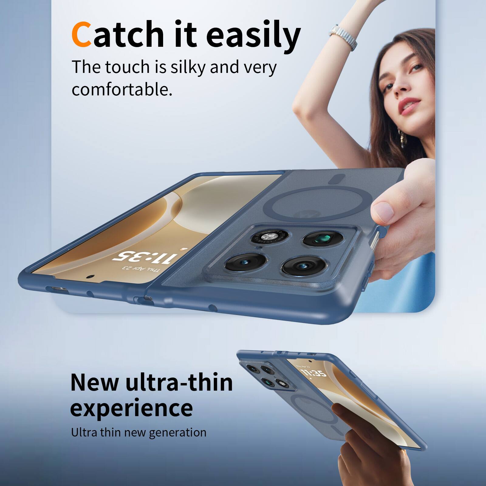 Catch it easily  
The touch is silky and very comfortable.  

11:35  
28 Thu  

New ultra-thin experience  
Ultra thin new generation