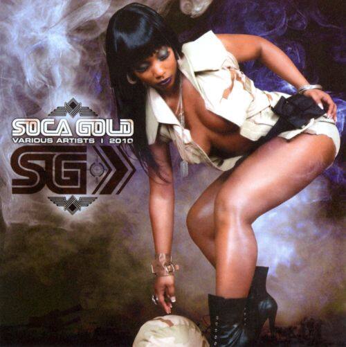 Front. Soca Gold 2010 [Bonus DVD] [CD & DVD].