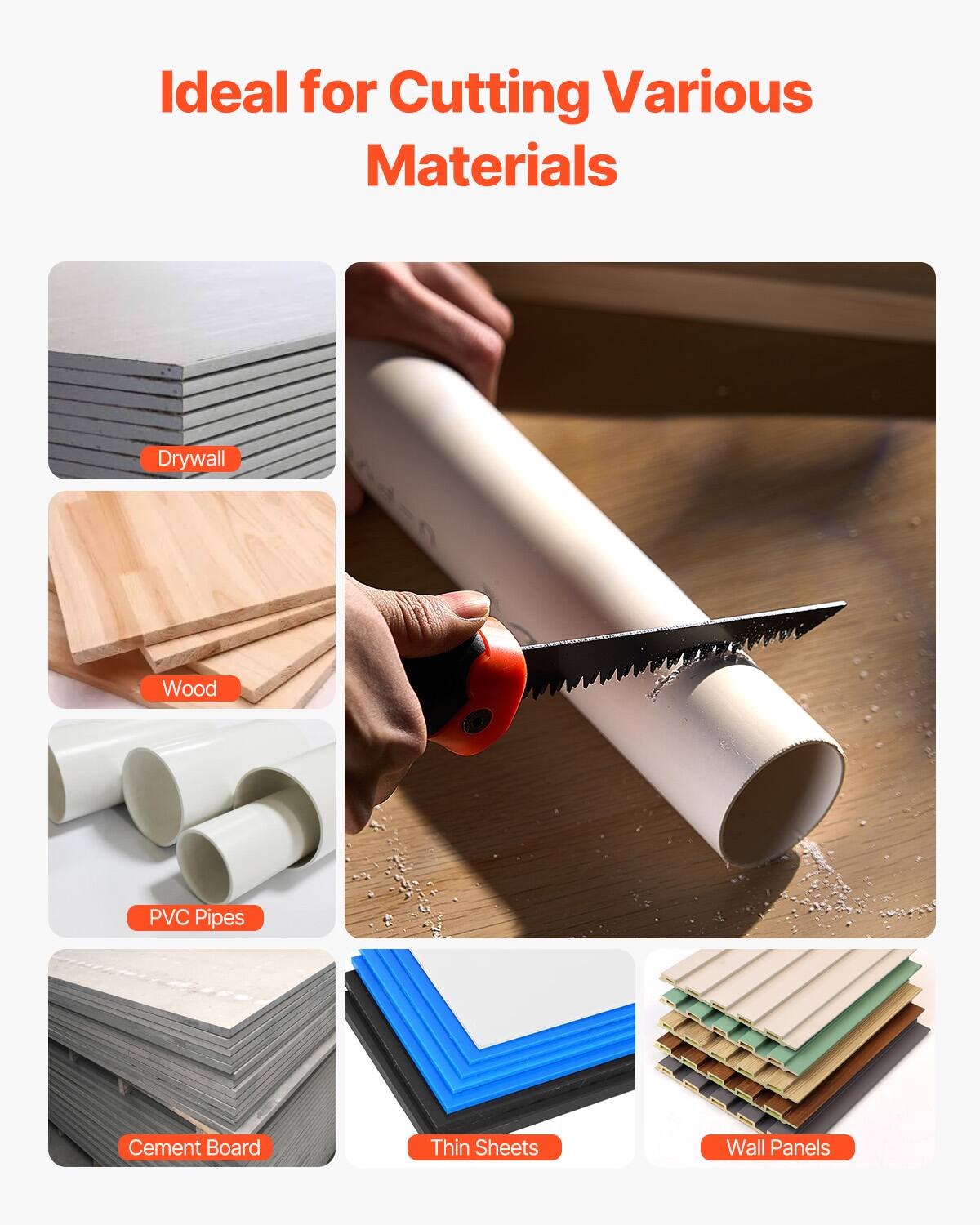 Ideal for Cutting Various Materials

- Drywall
- Wood
- PVC Pipes
- Cement Board
- Thin Sheets
- Wall Panels