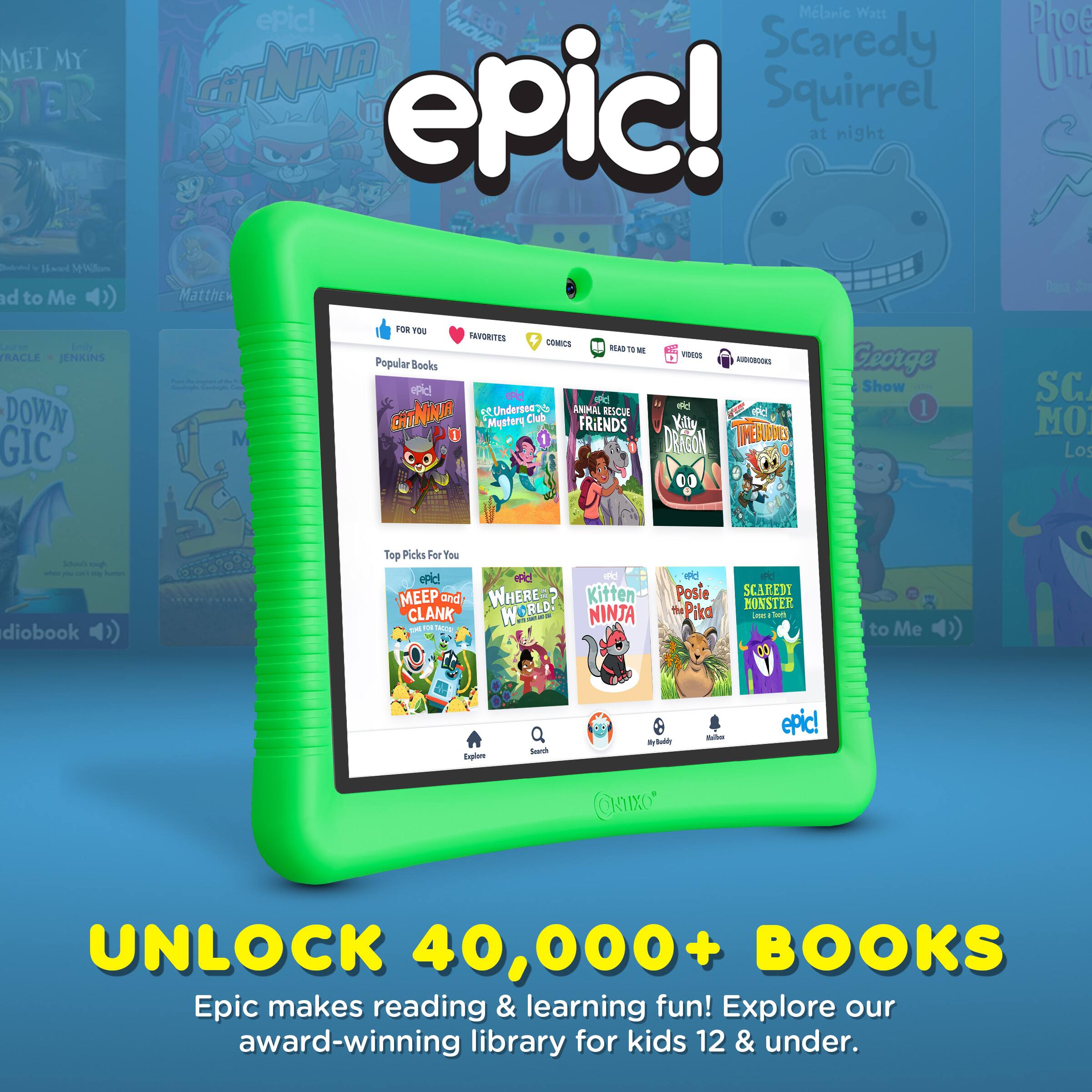 Melanie Watt epic!  
MOUIE MET MY Scaredy STER CATNINIA epic!  
Squirrel at night  
Howd Mi d to Me Matthew Ploe Uni Dest I ure TRACLE JENKINS DOWN GIC M FOR 1OS FAVORITES LOS 1  
Has - Popular Books opic x  
CRTNIKAR tUnderseag6 ANIMAL RESCUE Mysfery Club FRiENDS VOEUS - - 3d YA DRFTRON ERNO ) George Show 1 SC. MO Los bo - - - - - diobook )) Top Picks For You ad A MEEP and WHERES? Kitten CLANK WORLD . NINJA - - AT ad Poste Pika alid SCAREDI MONSTER Lme - Sum to Me Espiere a - - epic! QaIXO  
UNLOCK 40,000+ BOOKS  
Epic makes reading & learning fun! Explore our award-winning library for kids 12 & under.