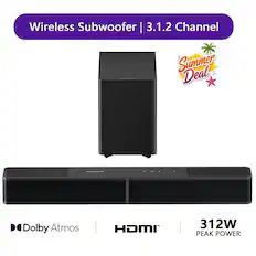 Wireless Subwoofer | 3.1.2 Channel
Summer Deal
Dolby Atmos
HDMI
312W PEAK POWER