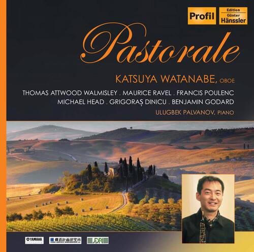 Edition  
Profil  
Hänssler  

Pastorale  

KATSUYA WATANABE, OBOE  
THOMAS ATTWOOD WALMISLEY, MAURICE RAVEL, FRANCIS POULENC  
MICHAEL HEAD, GRIGORÁS DINICU, BENJAMIN GODARD  
ULUGBEK PALVANOV, PIANO  

YAMAHA  
YAMAHA MUSIC MEDIA  
YAMAHA MUSIC MEDIA