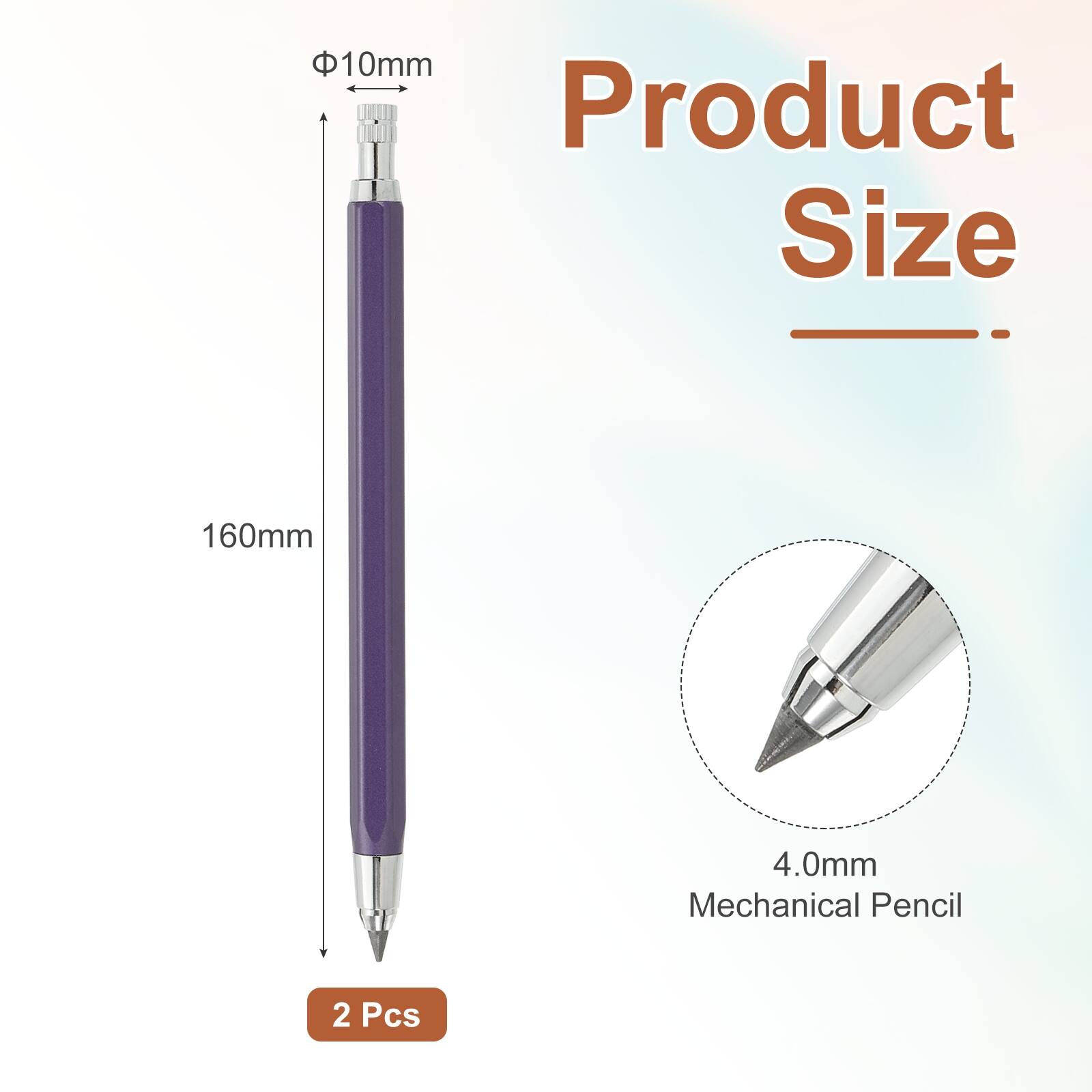 Product Size: 10mm x 160mm  
4.0mm Mechanical Pencil  
2 Pcs