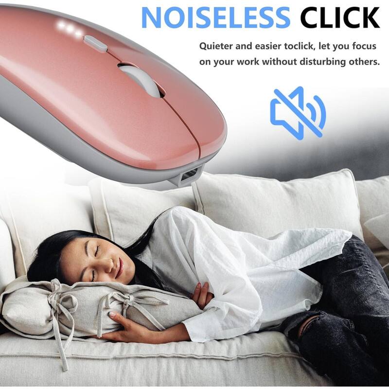 NOISELESS CLICK  
Quieter and easier to click, let you focus on your work without disturbing others.