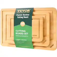 VEVOR
TOUGH TOOLS, HALF PRICE
Organic Bamboo Cutting Board
3 PCS
CUTTING BOARD SET
PREMIUM BAMBOO
• LUXURIOUS • 100% BAMBOO
• STURDY
PROFESSIONAL GRADE
CHOPPING, CUTTING AND SERVING
Technical Support & Warranty Certificate
www.vevor.com
VEVOR
