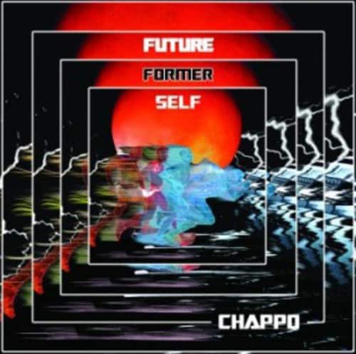 Chappo - Future Former Self   - COMPACT DISCS [CD] price history on PriceWatchPro