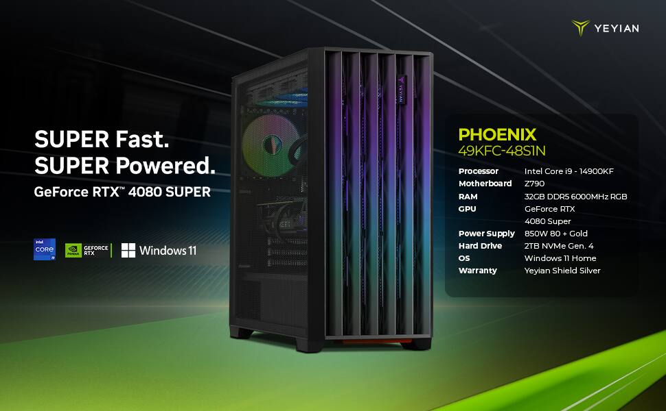 Sure, here is the corrected and grouped text:

---

**SUPER Fast. SUPER Powered.**

**GeForce RTX™ 4080 SUPER**

**PHOENIX 49KFC-48S1N**

- **Processor:** Intel Core i9 - 14900KF
- **Motherboard:** Z790
- **RAM:** 32GB DDR5 6000MHz RGB
- **GPU:** GeForce RTX 4080 Super
- **Power Supply:** 850W 80+ Gold
- **Hard Drive:** 2TB NVMe Gen. 4
- **OS:** Windows 11 Home
- **Warranty:** Yeyian Shield Silver

**Intel Core i9**  
**NVIDIA GeForce RTX**  
**Windows 11**

---

This text is now properly grouped and corrected.