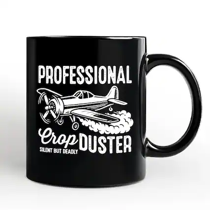 PROFESSIONAL Crop DUSTER
SILENT BUT DEADLY