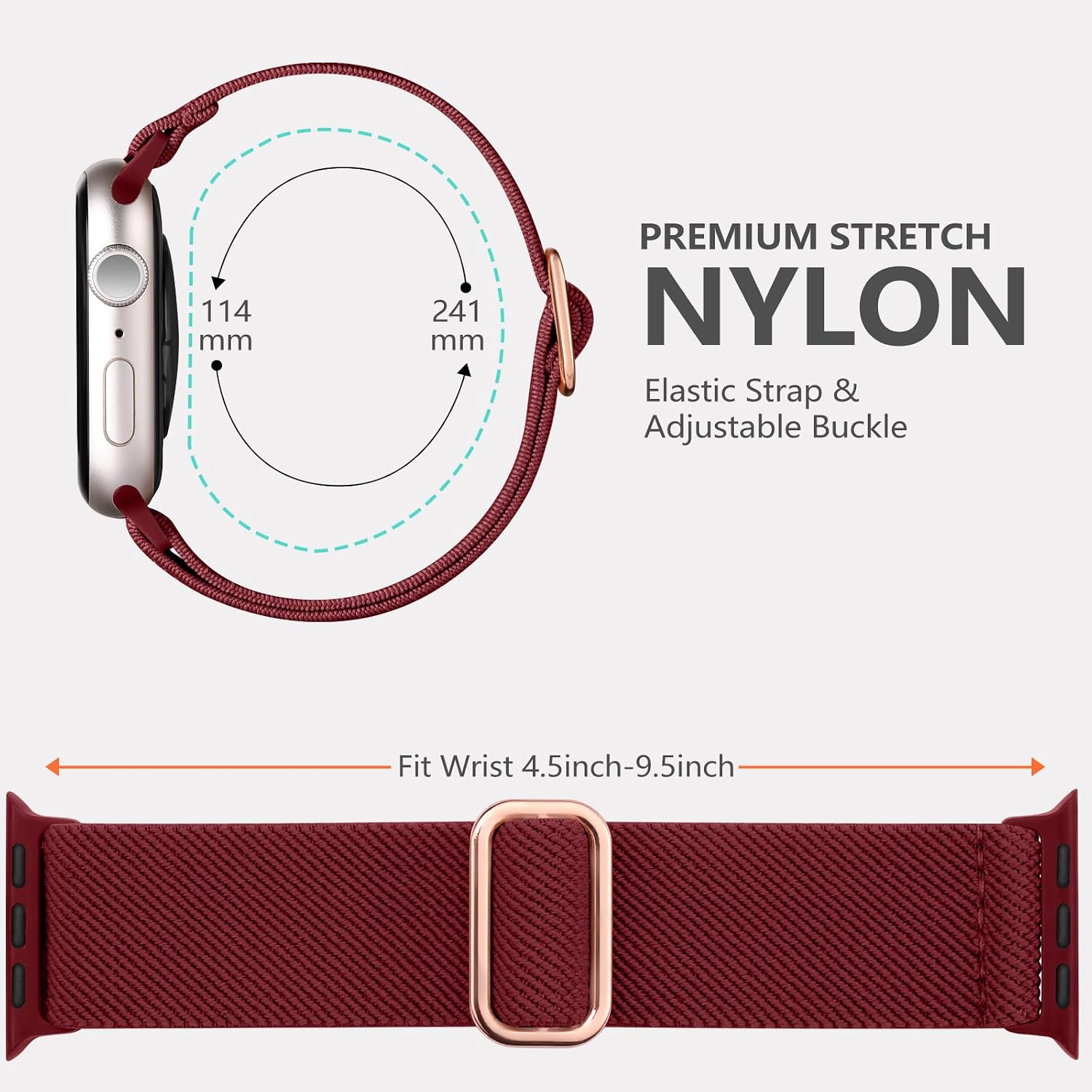 114 mm  
241 mm  
PREMIUM STRETCH NYLON  
Elastic Strap & Adjustable Buckle  
Fit Wrist 4.5inch-9.5inch