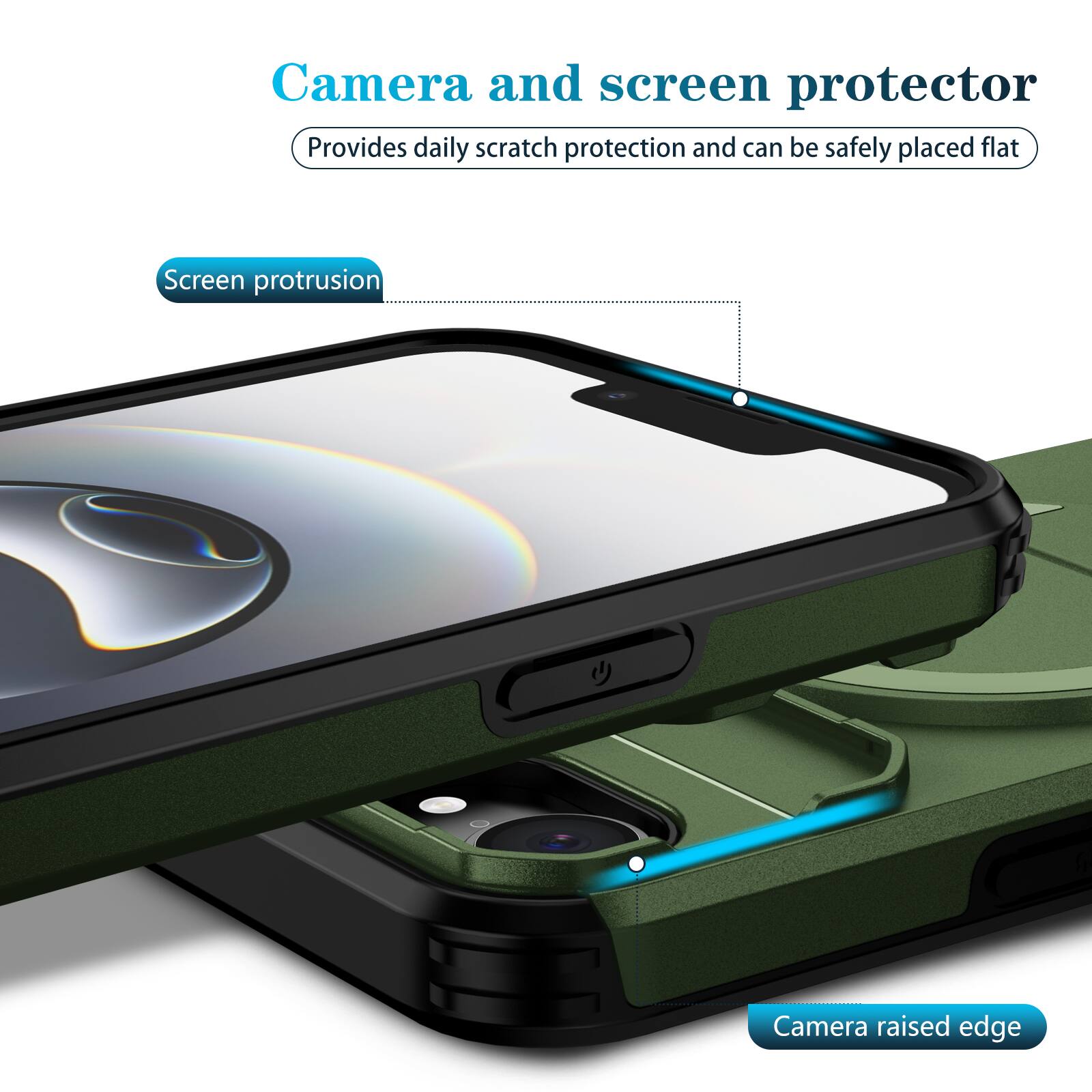 Camera and screen protector  
Provides daily scratch protection and can be safely placed flat  

Screen protrusion  
Camera raised edge