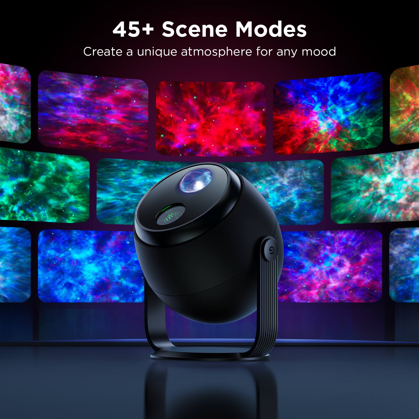 45+ Scene Modes  
Create a unique atmosphere for any mood