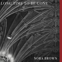 Long Time To Be Gone [LP] - VINYL - Front_Zoom