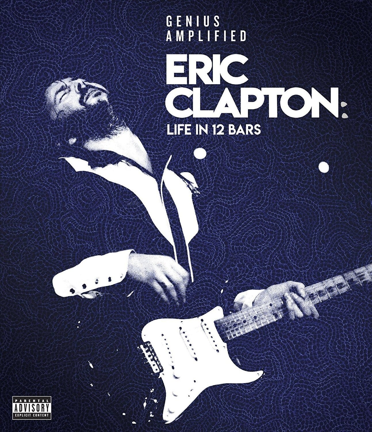 Front. Eric Clapton - Eric Clapton: Life in 12 Bars   - DVD.