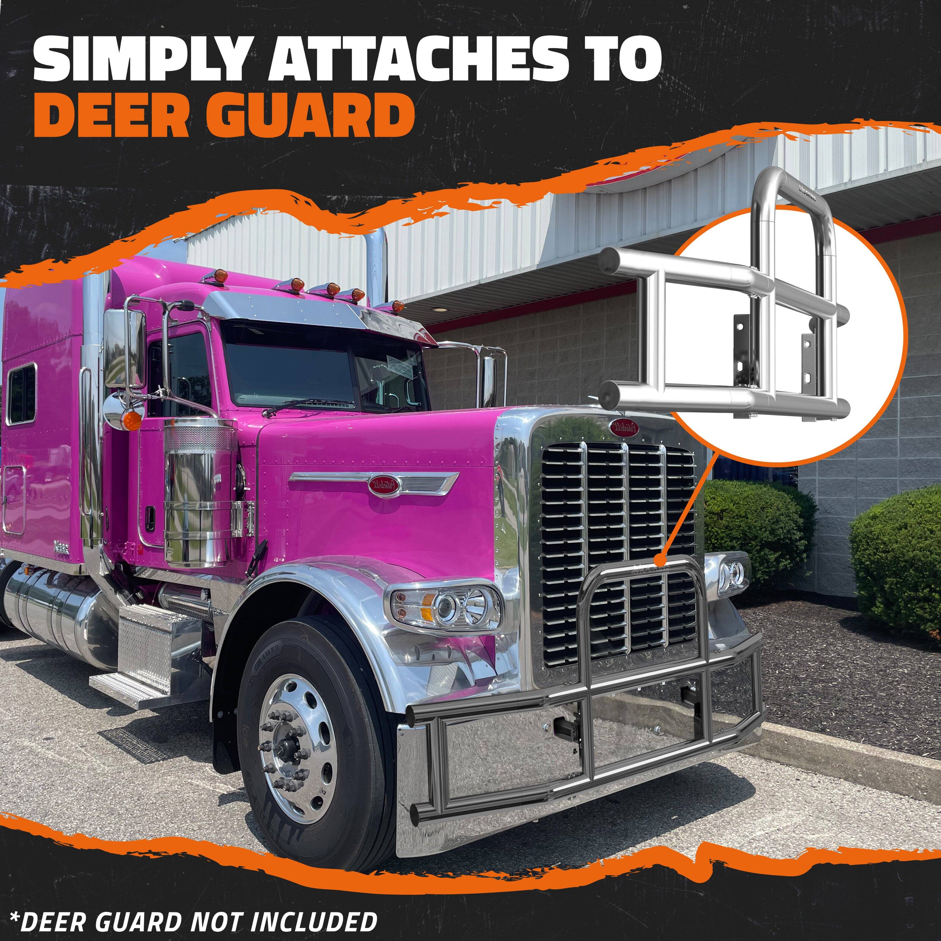 SIMPLY ATTACHES TO DEER GUARD

*DEER GUARD NOT INCLUDED