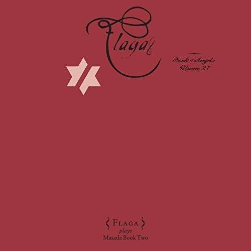John Zorn - Flaga: The Book of Angels Volume 27   - COMPACT DISCS [CD] price history on PriceWatchPro