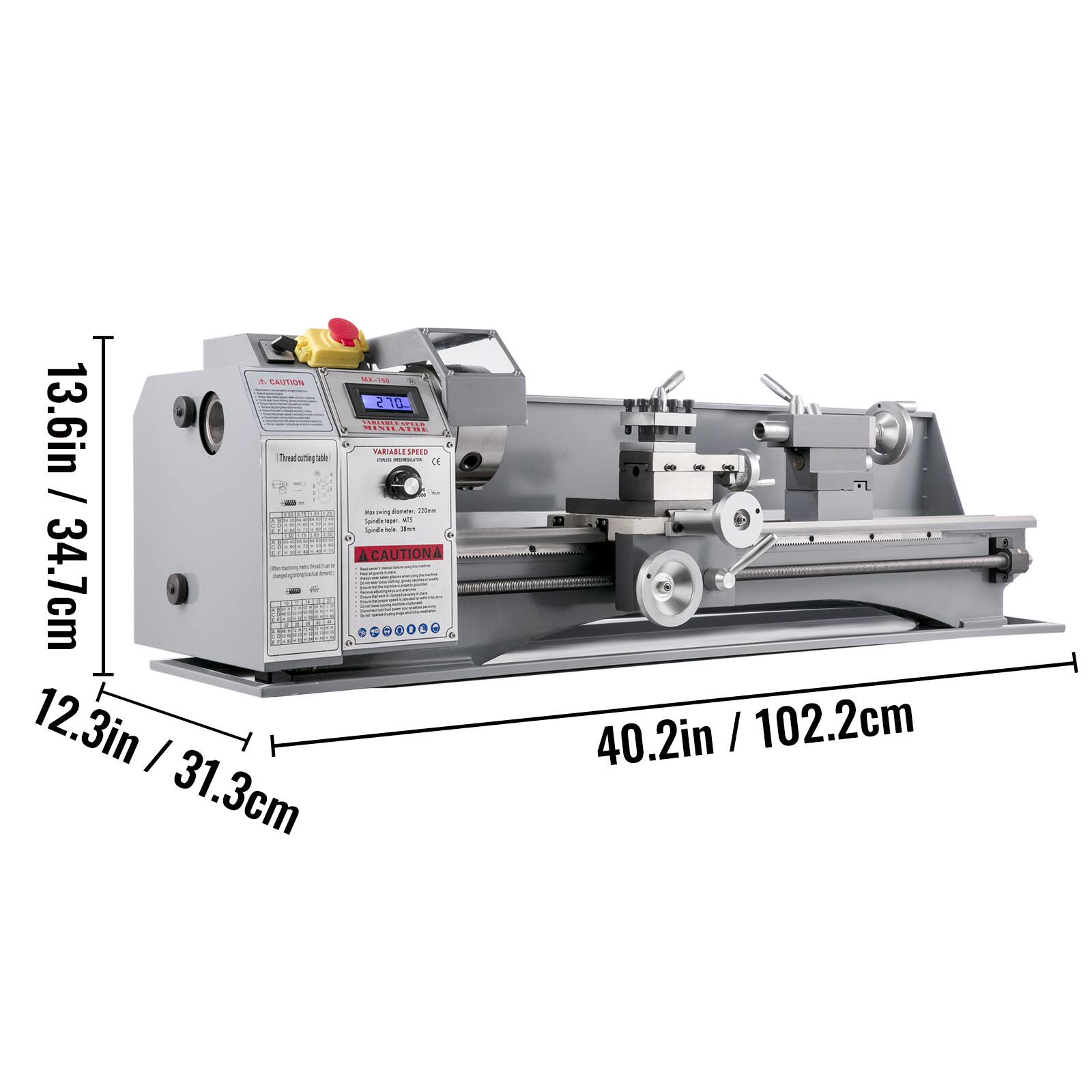 CAUTION MX-760 S  
10  
13.6in / 34.7cm  
Thread cutting rate  
MINILATHE  
VARIABLE SPEED  
220mm  
CE  
Man:  
diameter, Spindle top w5  
Spindle le's 30mm  
ACAUTION  
12.3in / 31.3cm  
40.2in / 102.2cm