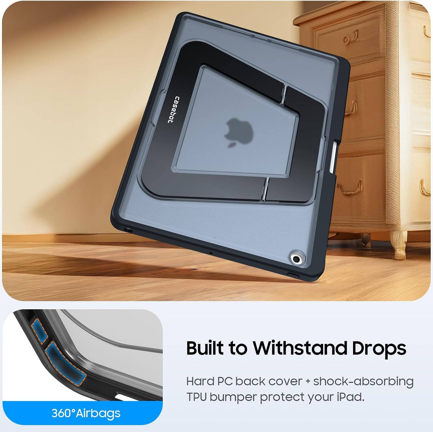 casebot Built to Withstand Drops 360 Airbags Hard PC back cover + shock-absorbing TPU bumper protect your iPad.