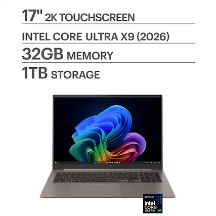 17" 2K TOUCHSCREEN
INTEL CORE ULTRA X9 (2026)
32GB MEMORY
1TB STORAGE
Series 3
intel CORE ULTRA X9