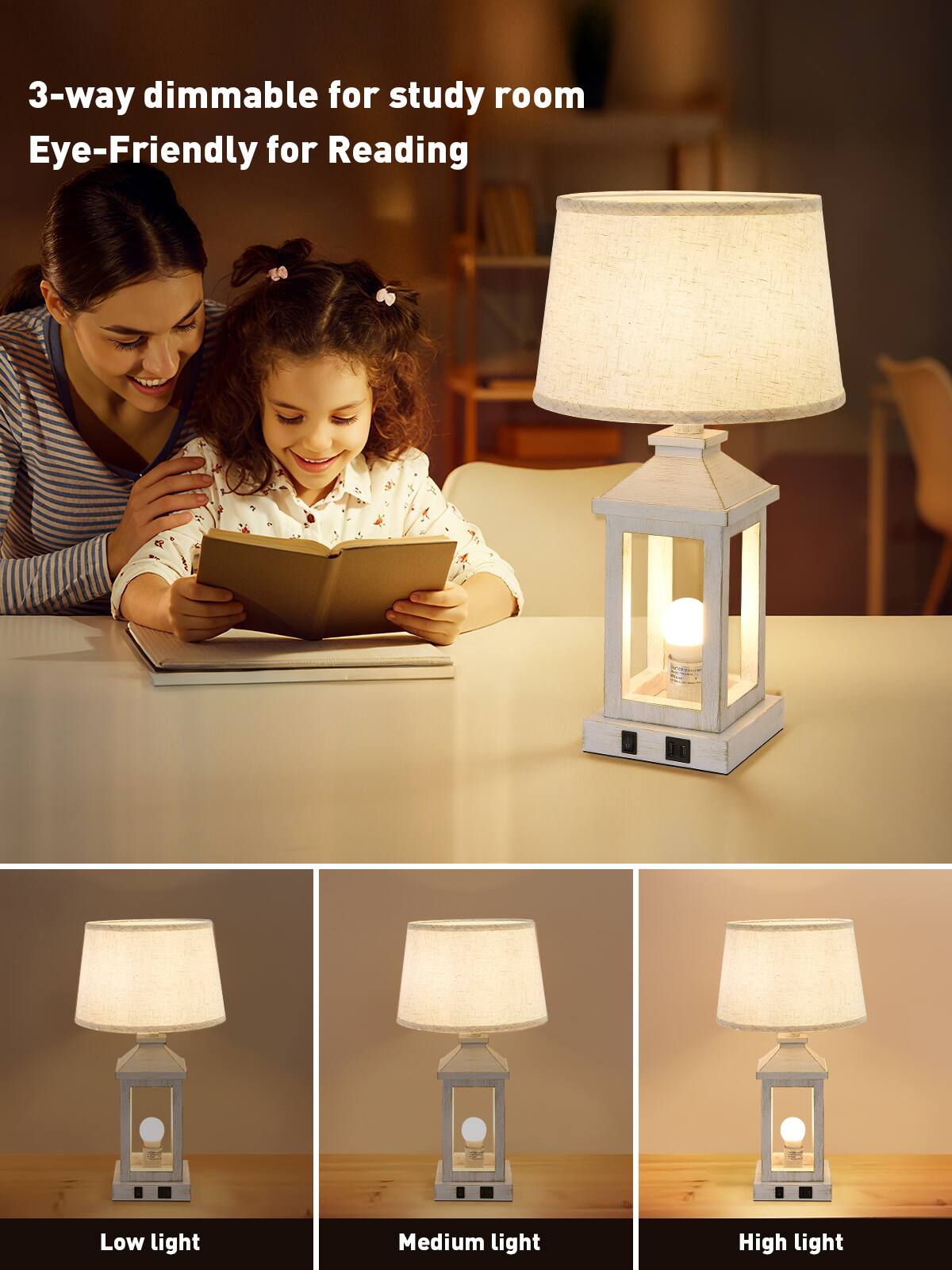 3-way dimmable for study room  
Eye-Friendly for Reading  

Low light  
Medium light  
High light