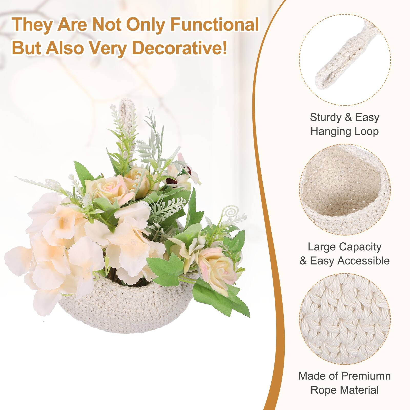 They Are Not Only Functional But Also Very Decorative! Sturdy & Easy Hanging Loop Large Capacity & Easy Accessible Made of Premium Rope Material