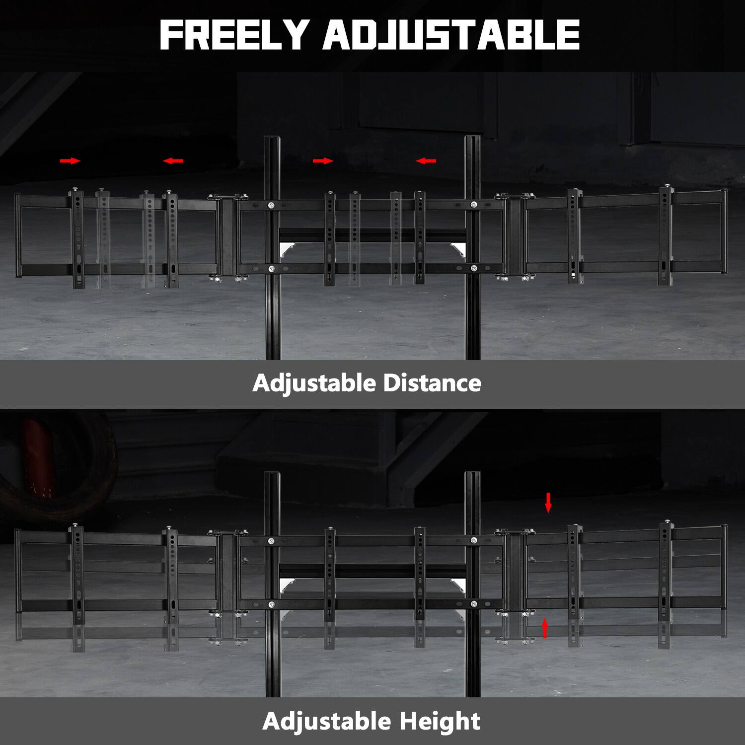 FREELY ADJUSTABLE

Adjustable Distance

Adjustable Height