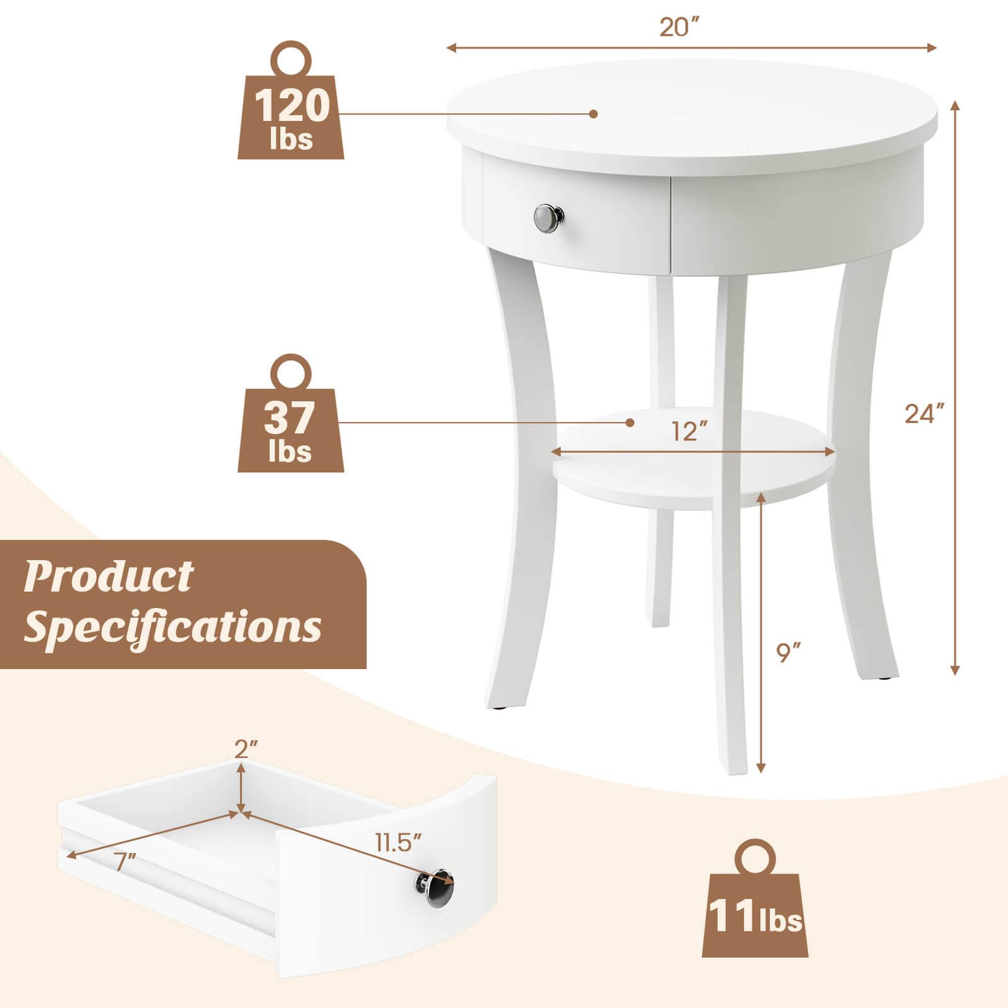Product Specifications

- 20" (diameter)
- 12" (height of the table)
- 24" (height of the chair)
- 9" (height of the table legs)
- 120 lbs (table weight capacity)
- 37 lbs (chair weight capacity)
- 11 lbs (tray weight capacity)
- 7" (tray width)
- 11.5" (tray length)
- 2" (tray height)