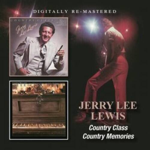 DIGITALLY RE-MASTERED

COUNTRY CLASS

JERRY LEE LEWIS

Country Class  
Country Memories