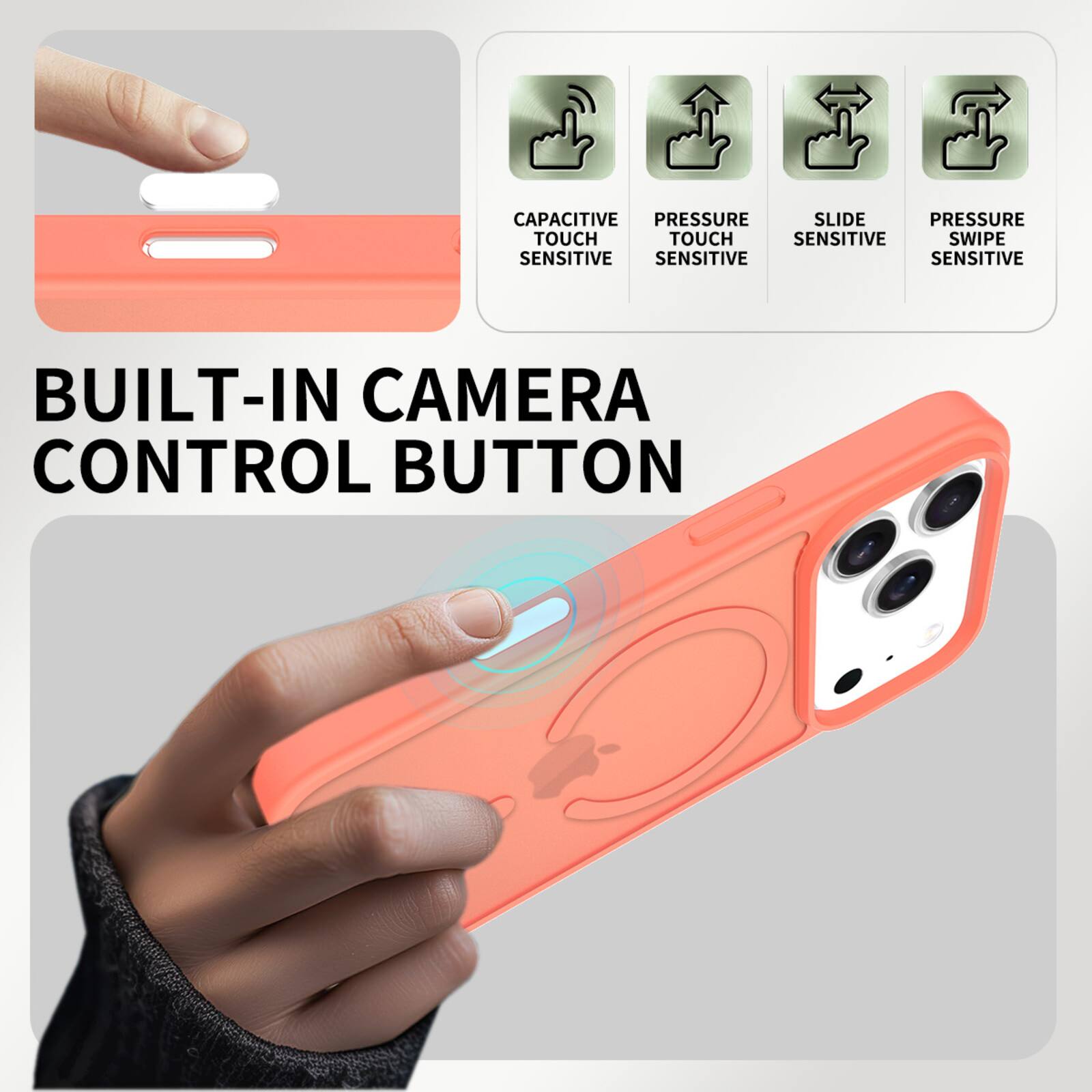 CAPACITIVE PRESSURE SLIDE PRESSURE TOUCH TOUCH SENSITIVE SWIPE SENSITIVE SENSITIVE SENSITIVE BUILT-IN CAMERA CONTROL BUTTON