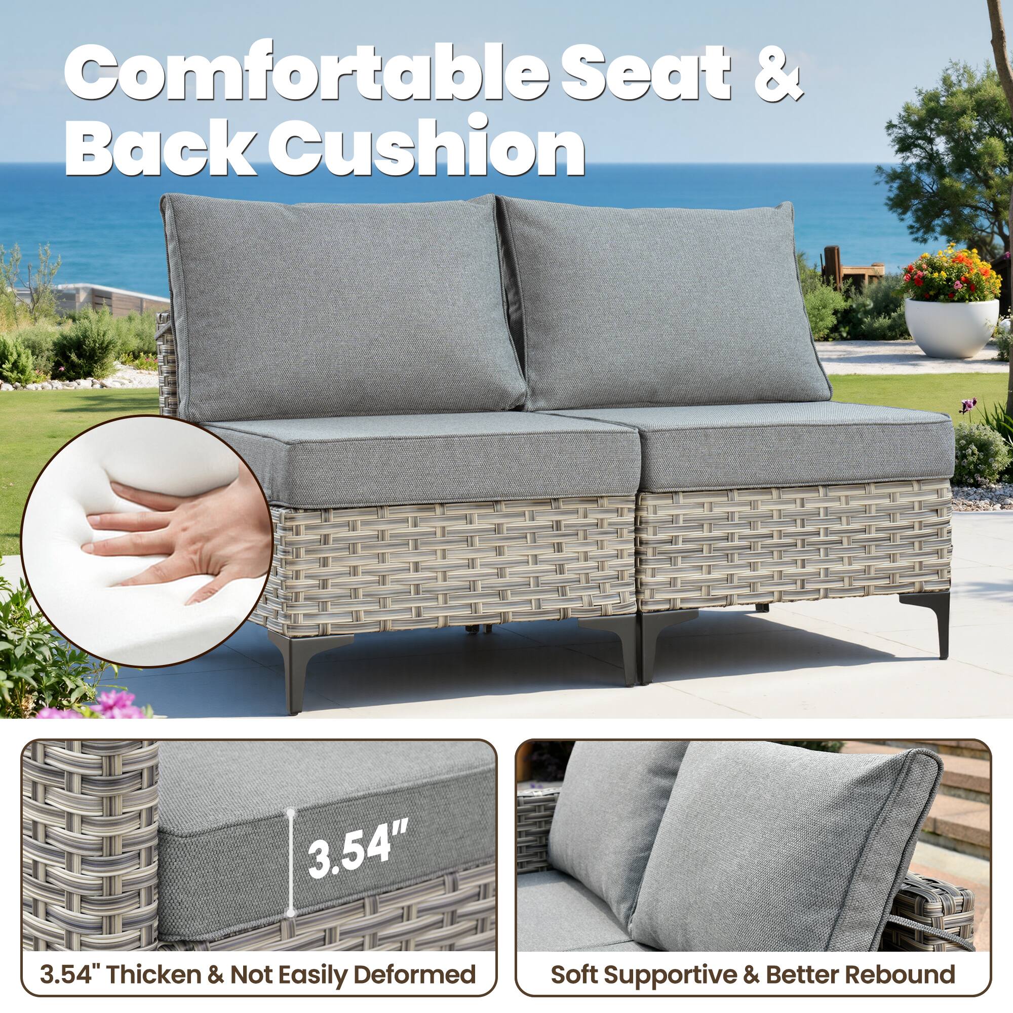 Comfortable Seat & Back Cushion

3.54" Thick & Not Easily Deformed

Soft Supportive & Better Rebound