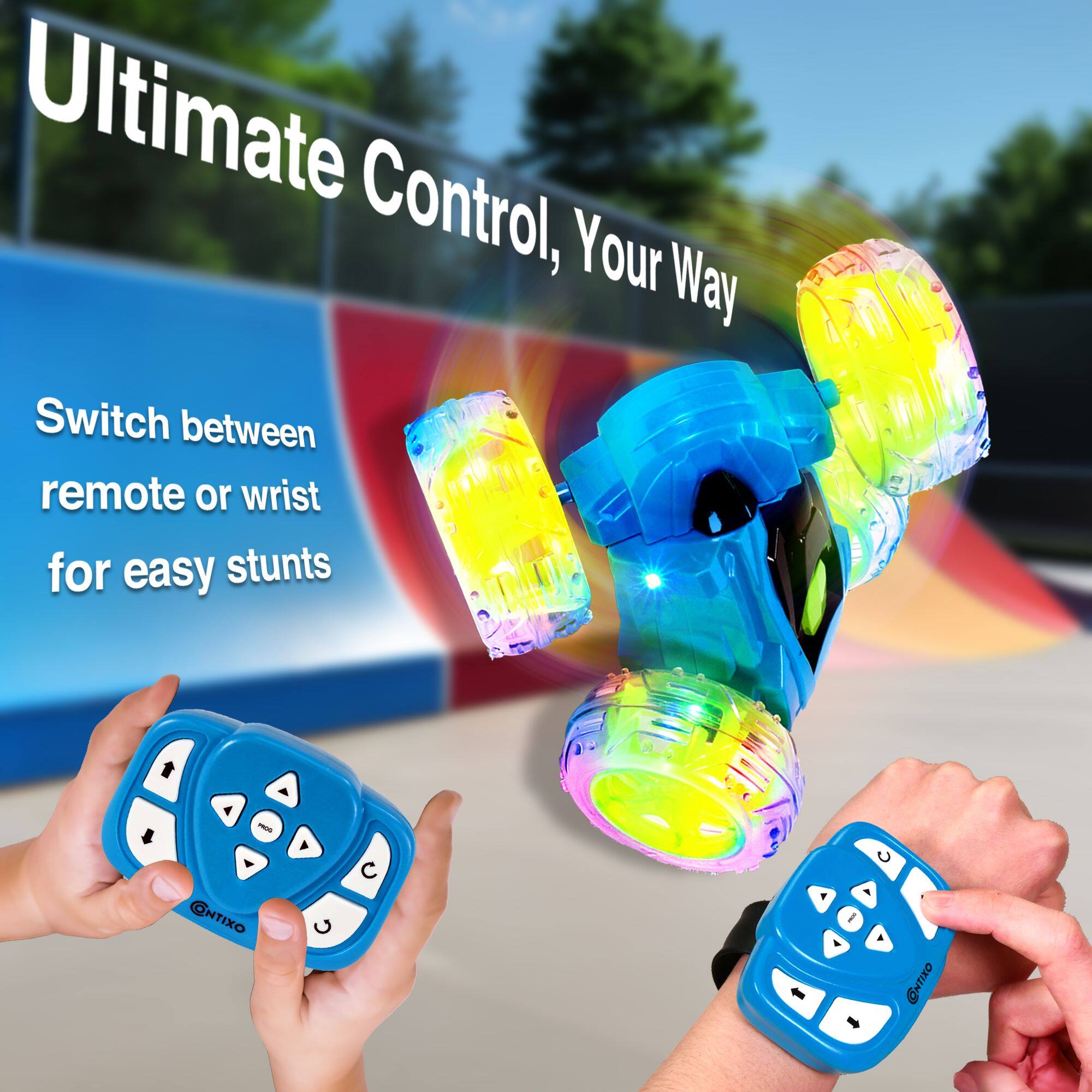 Ultimate Control, Your Way
Switch between remote or wrist for easy stunts
A - ONTIXO
C - I GNTIXO