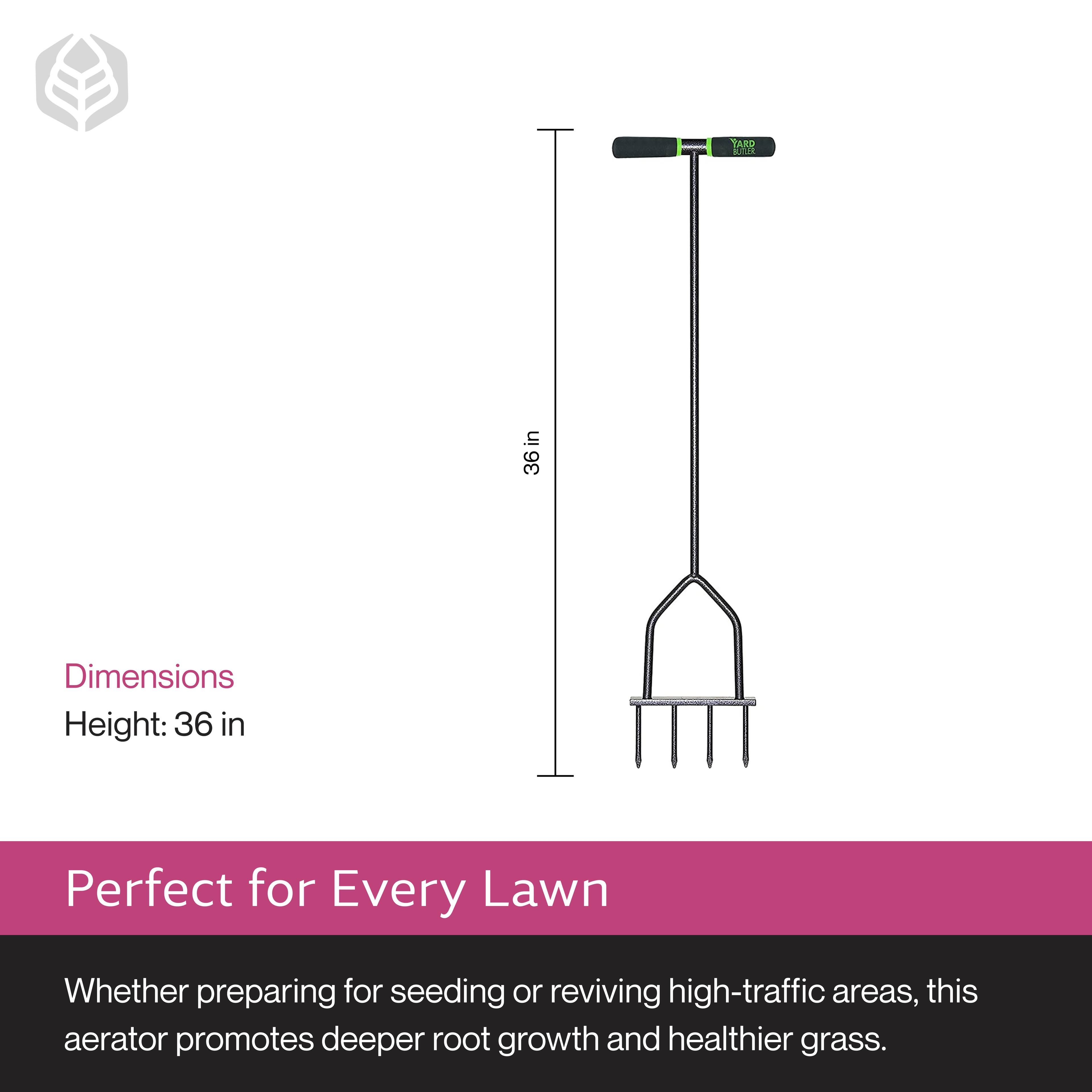 TARE SALE

Dimensions
Height: 36 in

Perfect for Every Lawn

Whether preparing for seeding or reviving high-traffic areas, this aerator promotes deeper root growth and healthier grass.
