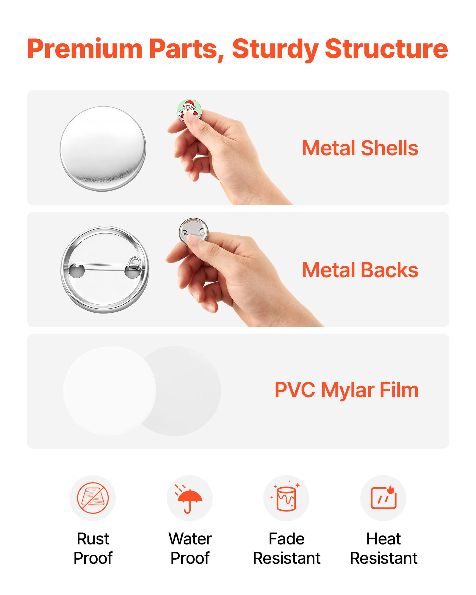 Premium Parts, Sturdy Structure

Metal Shells

Metal Backs

PVC Mylar Film

Rust Proof

Water Proof

Fade Resistant

Heat Resistant