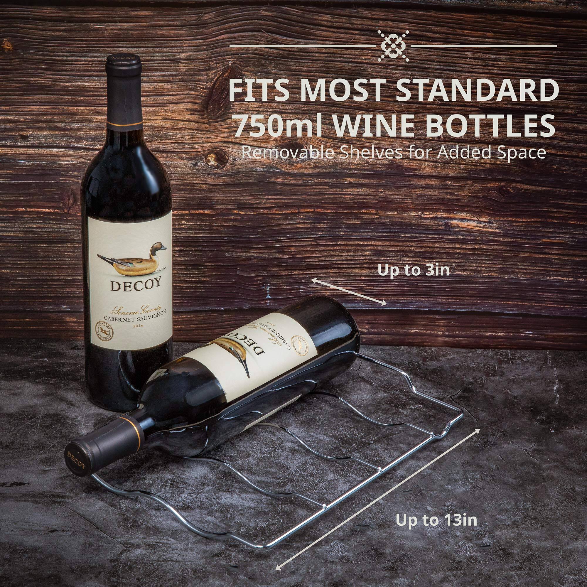 FITS MOST STANDARD 750ml WINE BOTTLES  
Removable Shelves for Added Space  

Up to 3in  
Up to 13in