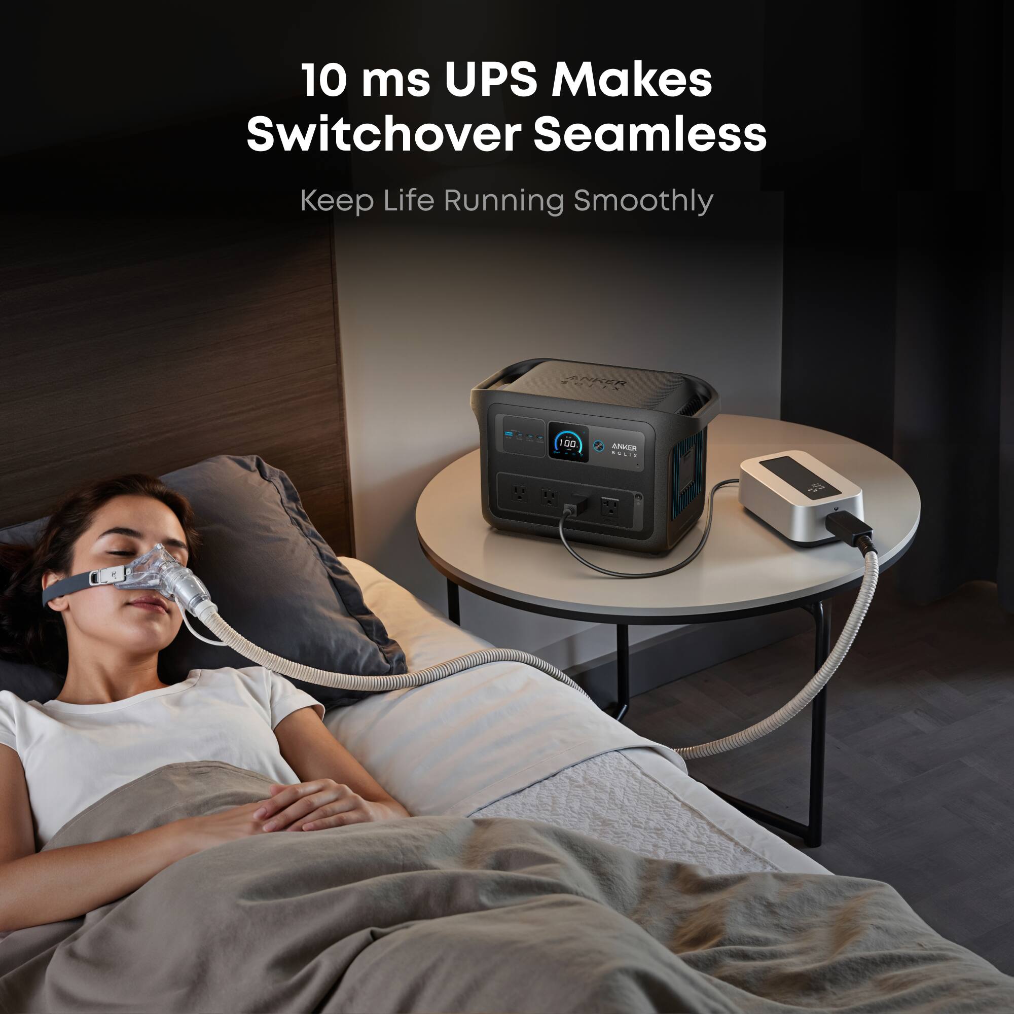 10 ms UPS Makes Switchover Seamless  
Keep Life Running Smoothly  

100  
ANKER EOSiA