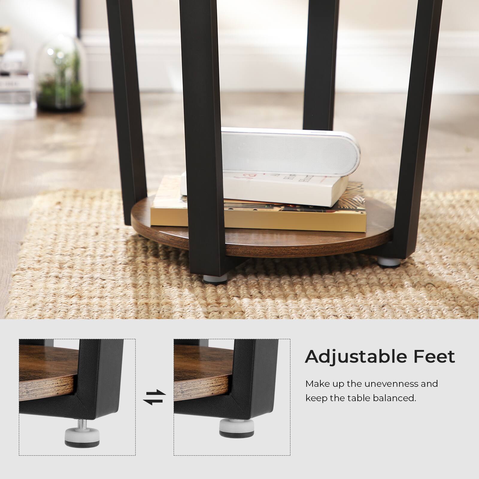 Adjustable Feet  
Make up the unevenness and keep the table balanced.