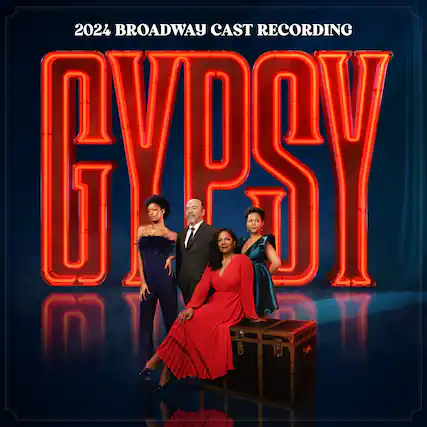 2024 BROADWAY CAST RECORDING
GYPSY