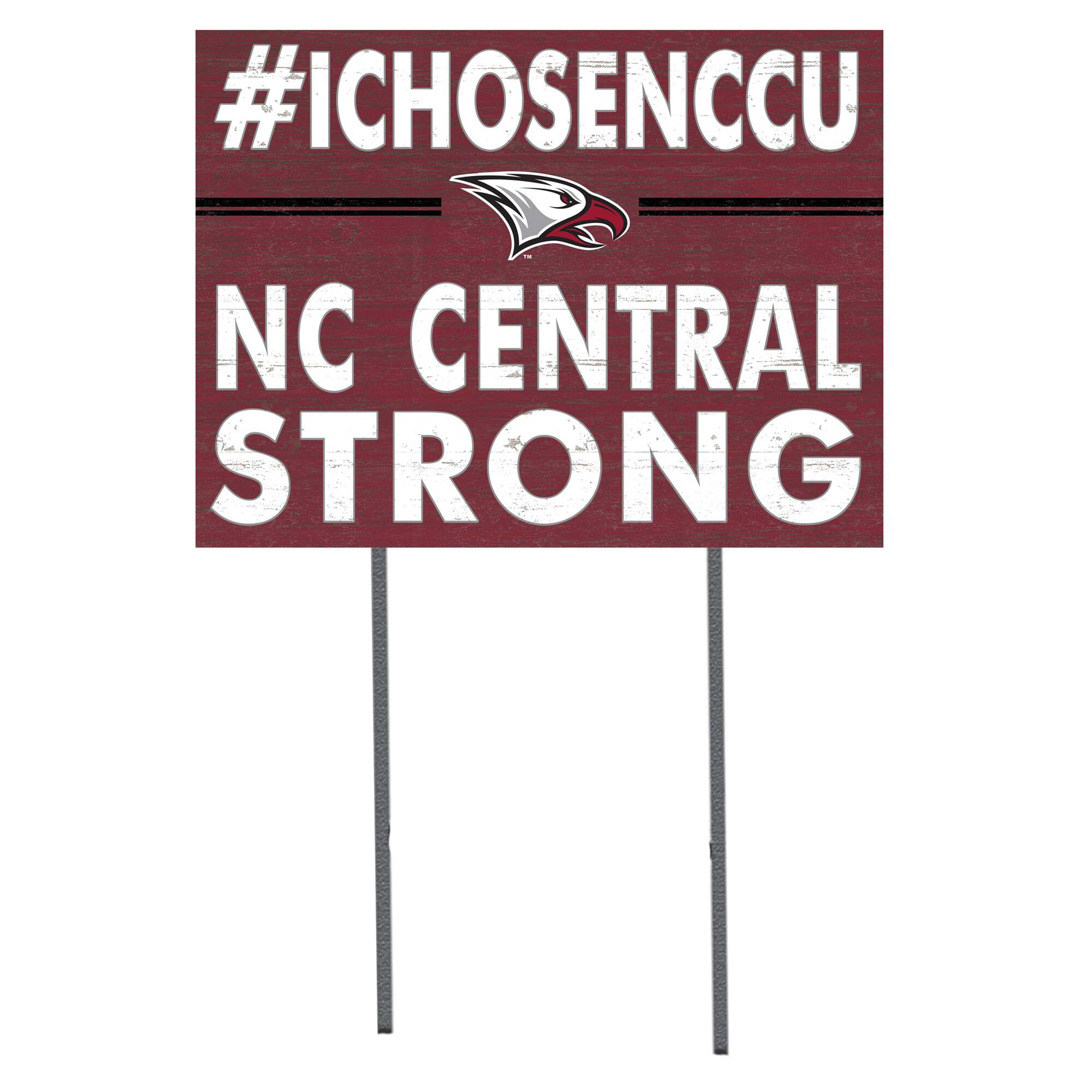 North Carolina Central Eagles 18'' x 24'' I Chose Lawn Sign