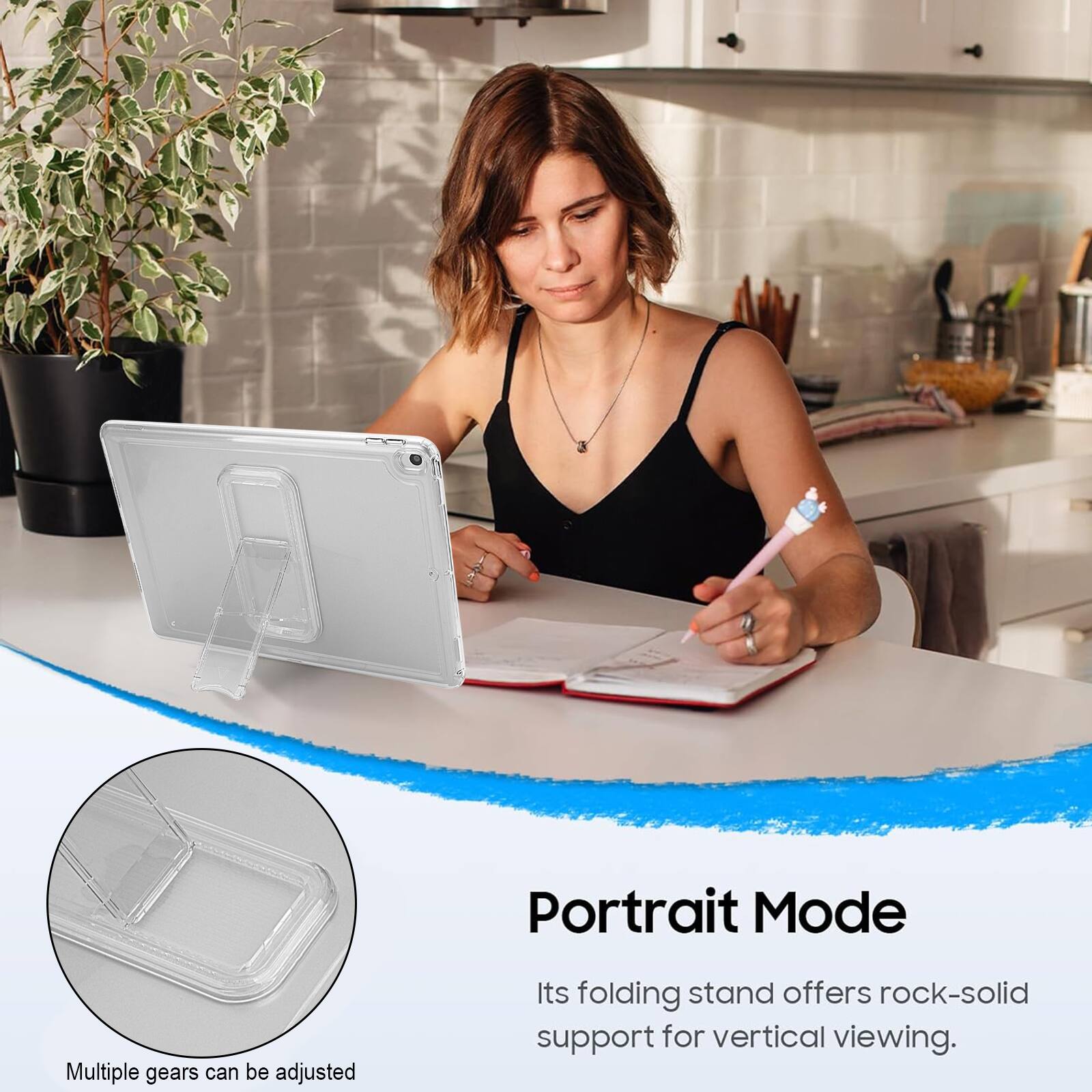 Portrait Mode  
Multiple gears can be adjusted  
Its folding stand offers rock-solid support for vertical viewing.