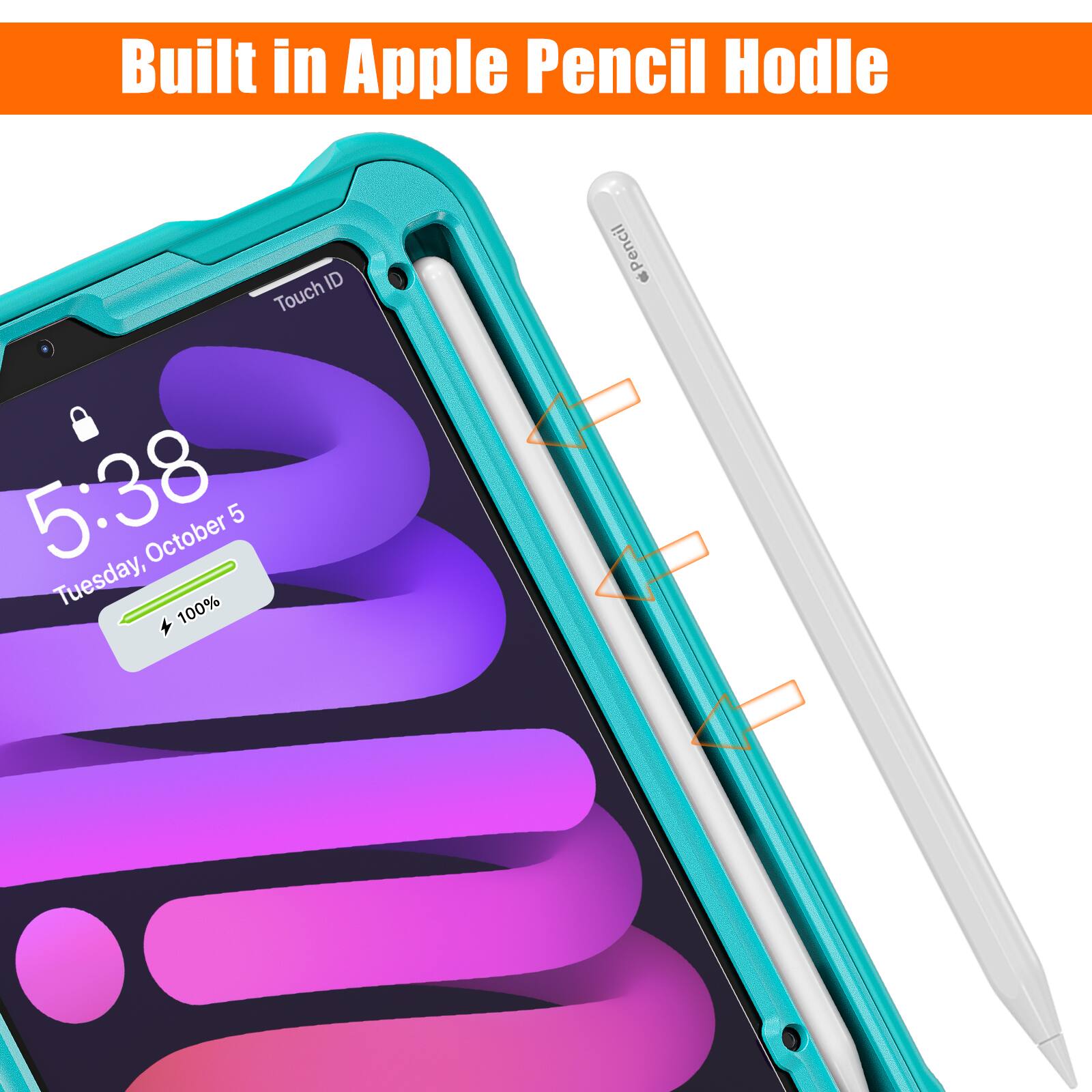 Built in Apple Pencil Hold

5:38
Tuesday, October 5
100%