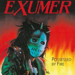 Exumer - Possessed by Fire - VINYL LP
