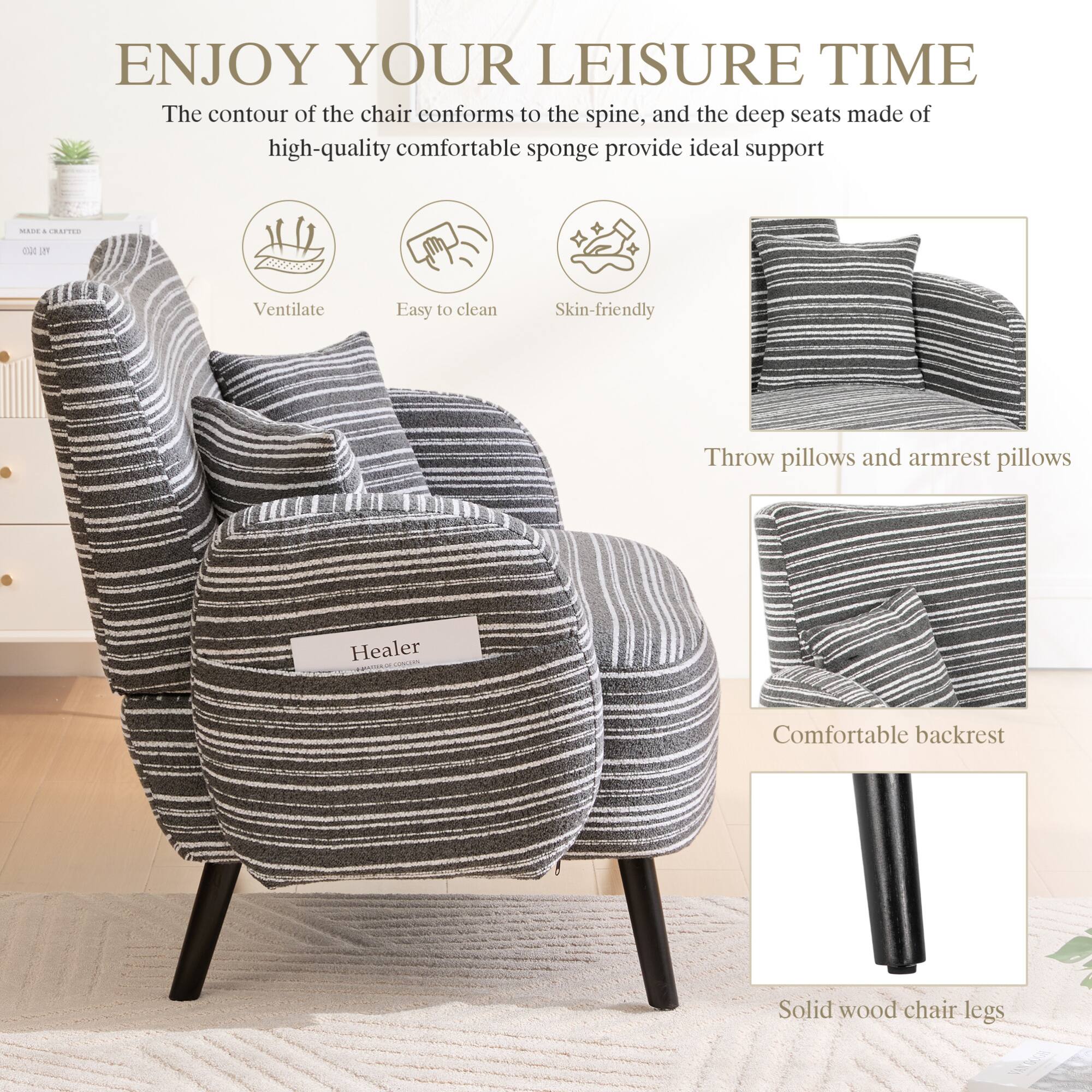 ENJOY YOUR LEISURE TIME

The contour of the chair conforms to the spine, and the deep seats made of high-quality comfortable sponge provide ideal support

- Ventilate
- Easy to clean
- Skin-friendly

Throw pillows and armrest pillows

Comfortable backrest

Solid wood chair legs