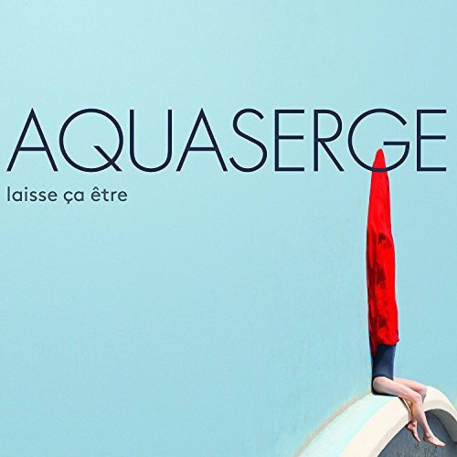 Aquaserge - Laisse Ca Etre (Let It Be..)   - COMPACT DISCS [CD] price history on PriceWatchPro
