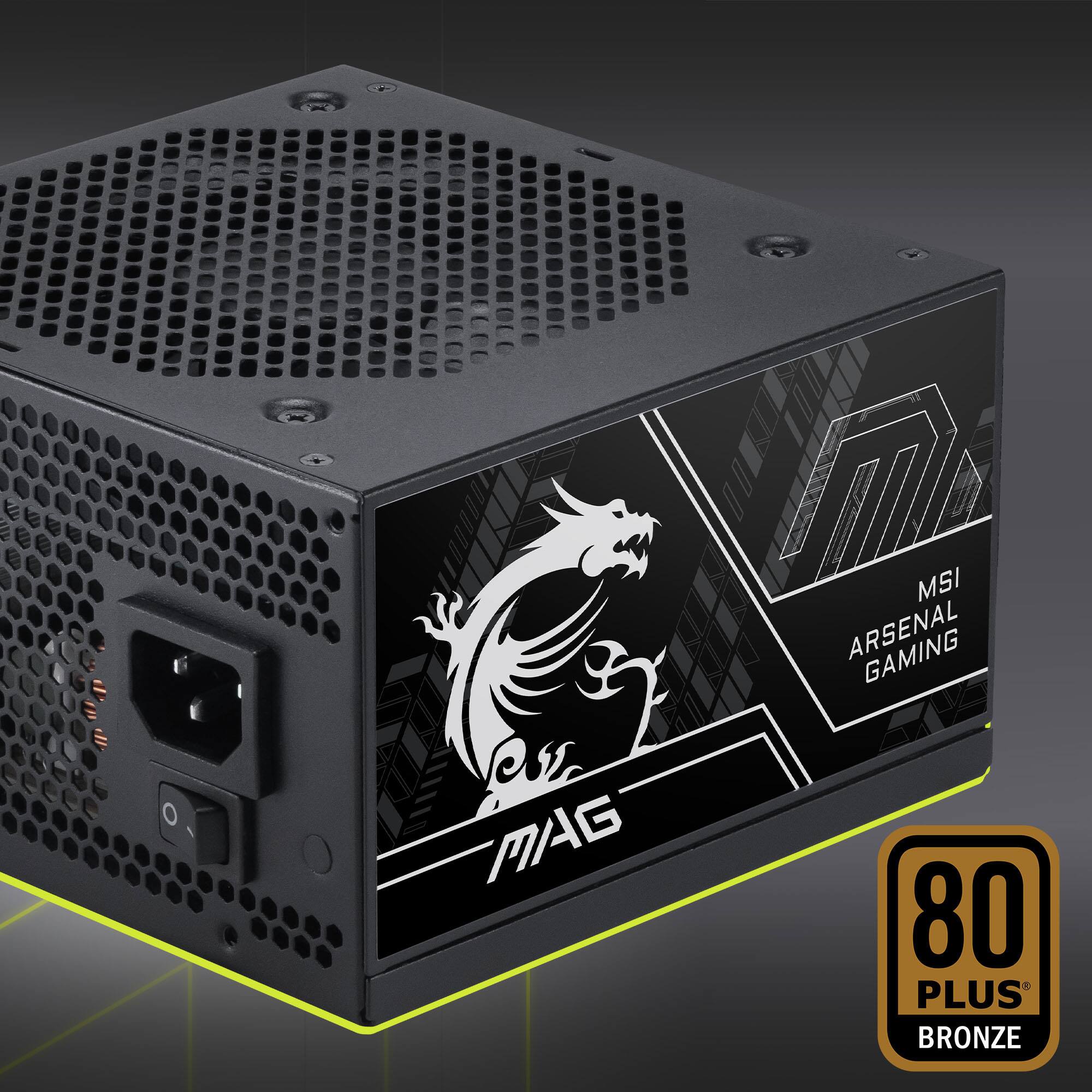 MSI ARSENAL GAMING  
MAG  
80 PLUS BRONZE
