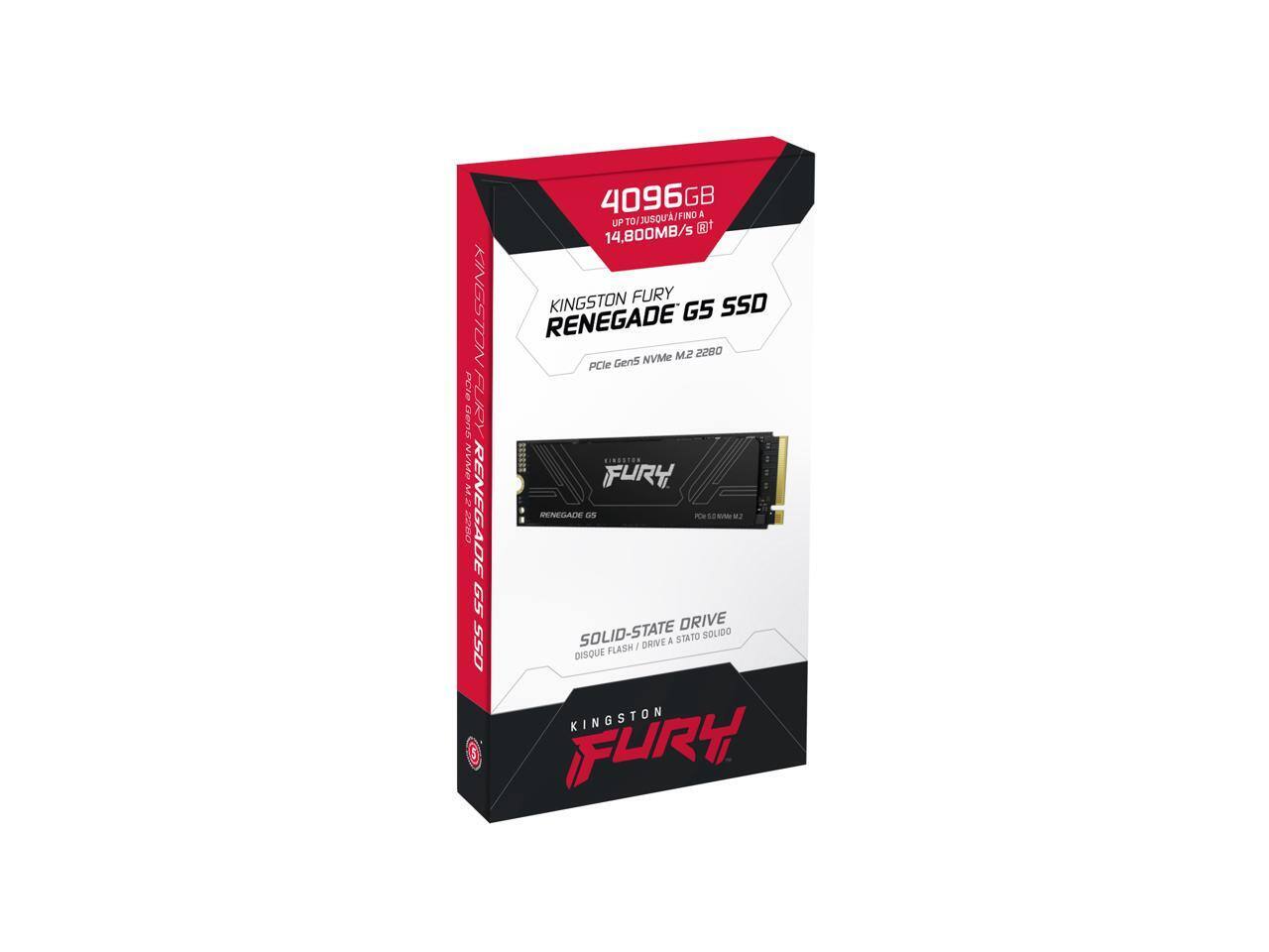 KINGSTON FURY RENEGADE G5 SSD  
4096GB  
UP TO/JUSQU'A/FINO 14,800MB/s  
PCIe Gen5 NVMe M.2 2280  
SOLID-STATE DRIVE  
DISQUE FLASH / DRIVE À ÉTAT SOLIDE