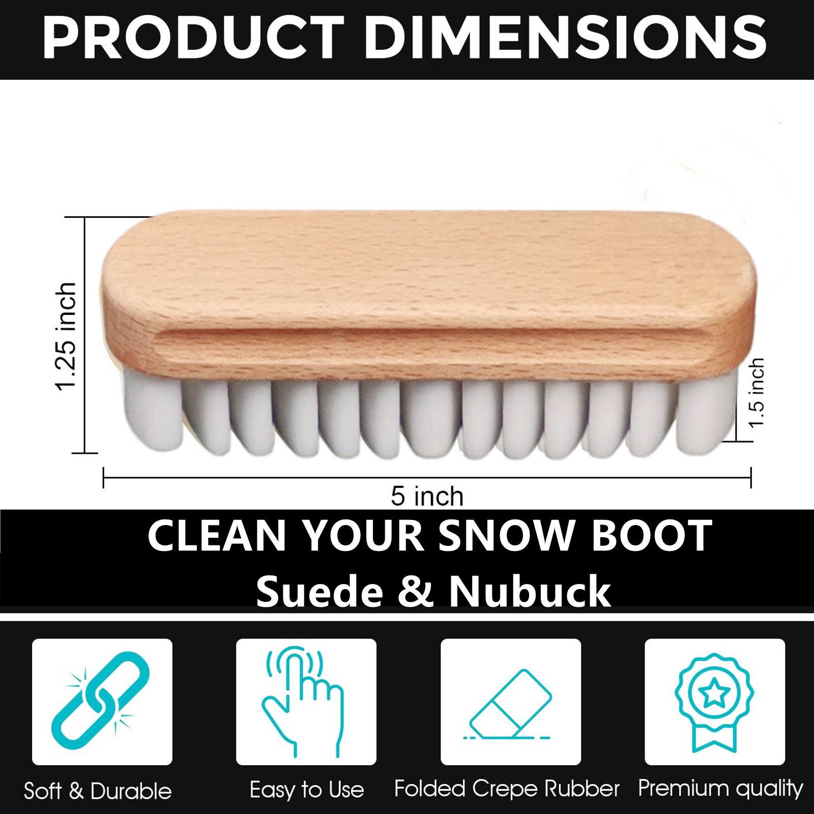 PRODUCT DIMENSIONS  
1.25 inch x 1.5 inch x 5 inch  

CLEAN YOUR SNOW BOOT  
Suede & Nubuck  

- Soft & Durable  
- Easy to Use  
- Folded Crepe Rubber  
- Premium quality